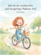 Cover-Bild zum Titel 'Weil du ein wundervolles und einzigartiges Mädchen bist!' von 'Anne Dreams'