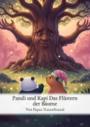 Cover-Bild zum Titel 'Pandi und Kapi Das Flüstern der Bäume' von 'Papus Traumfreund'