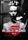 Cover-Bild zum Titel 'DAS GESICHT IM DUNKEL' von 'Edgar Wallace'