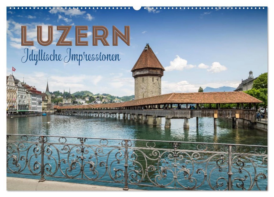 LUZERN Idyllische Impressionen (Wandkalender 2025 DIN A2 quer), CALVENDO Monatskalender - Melanie Viola