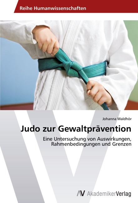 Judo zur Gewaltprävention - Johanna Waldhör