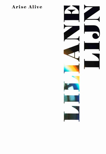 Liliane Lijn. Arise Alive (Deutsch) - 