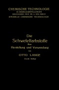 Cover-Bild zum Titel 'Die Schwefelfarbstoffe ihre Herstellung und Verwendung' von 'Otto Lange'
