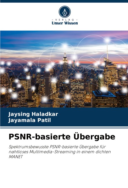 PSNR-basierte Übergabe - Jaysing Haladkar, Jayamala Patil