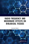 Cover-Bild zum Titel 'Radio Frequency and Microwave Effects on Biological Tissues' von 'Jitendra Behari'