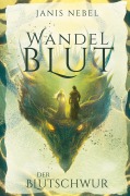 Cover-Bild zum Titel 'Der Blutschwur' von 'Janis Nebel'