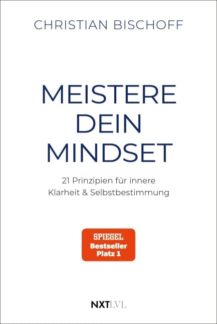 Meistere dein Mindset - Christian Bischoff