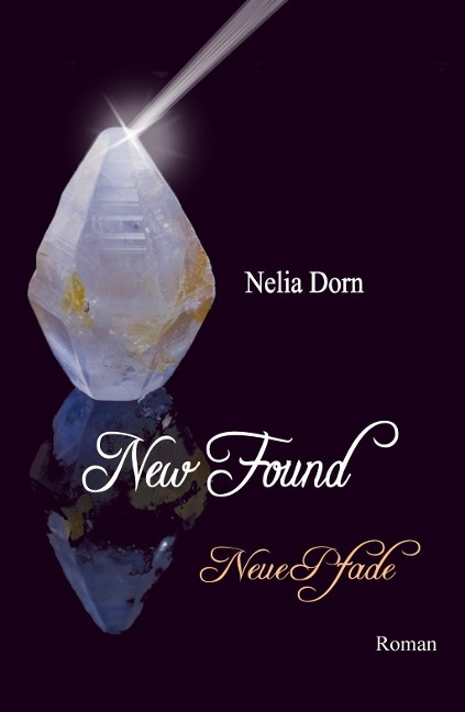 New Found - Nelia Dorn