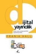 Cover-Bild zum Titel 'Dijital Yayincilik' von 'Frania Hall'
