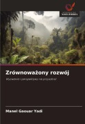 Cover-Bild zum Titel 'Zrównowa¿ony rozwój' von 'Manel Gaouar Yadi'