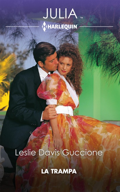 La trampa - Leslie Davis Guccione