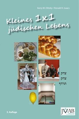 Kleines 1x1 juedischen Lebens - Kerry M. Olitzky, Ronald H. Isaacs
