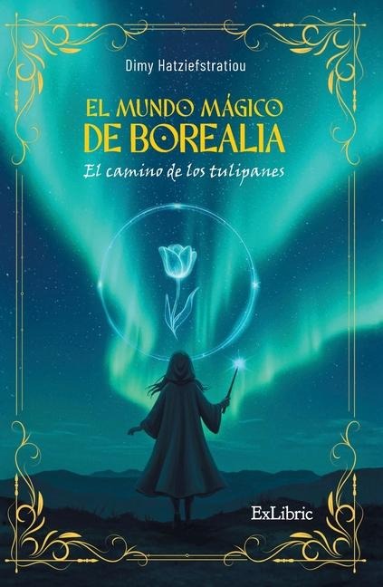 El mundo mágico de Borealia - Dimy Hatziefstratiou
