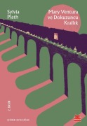 Cover-Bild zum Titel 'Mary Ventura ve Dokuzuncu Krallik' von 'Sylvia Plath'