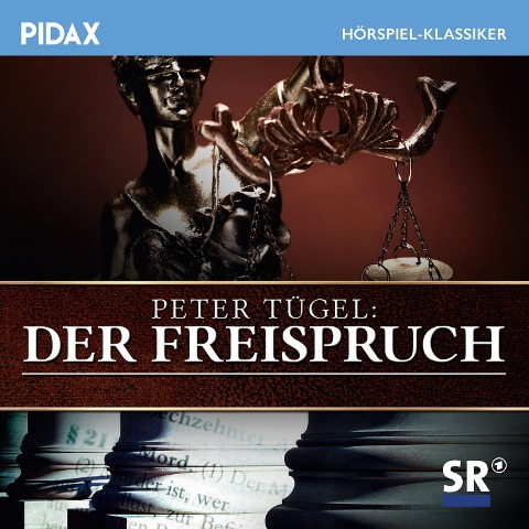 Der Freispruch - Peter Tügel