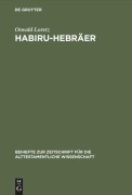 Cover-Bild zum Titel 'Habiru-Hebräer' von 'Oswald Loretz'