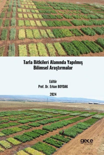 Tarla Bitkileri Alaninda Yapilmis Bilimsel Arastirmalar - Erkan Boydak