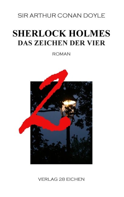 Sherlock Holmes 2 Das Zeichen der Vier - Arthur Conan Doyle