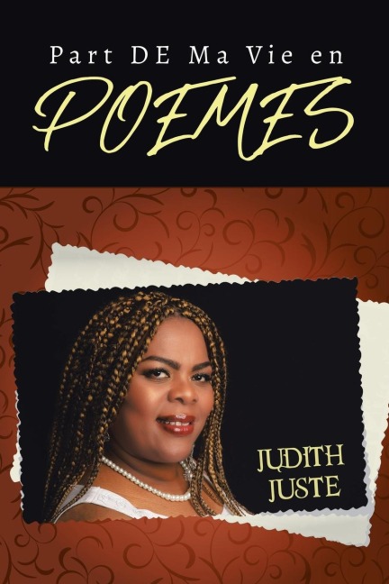 Part De Ma Vie En Poemes - Judith Juste