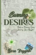 Burning Desires - Liora Bryght