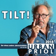 Cover-Bild zum Titel 'Urban Priol, TILT! 2018' von 'Urban Priol'