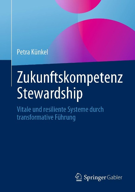 Zukunftskompetenz Stewardship - Petra Künkel