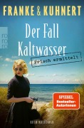 Cover-Bild zum Titel 'Frisch ermittelt: Der Fall Kaltwasser' von 'Christiane Franke, Cornelia Kuhnert'