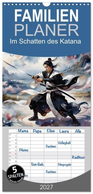 Familienplaner 2027 - Im Schatten des Katana mit 5 Spalten (Wandkalender, 21 x 45 cm) CALVENDO - Dusanka Djeric