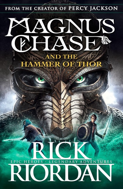 Magnus Chase 02 and the Hammer of Thor - Rick Riordan