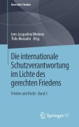 Cover-Bild zum Titel 'Die internationale Schutzverantwortung im Lichte des gerechten Friedens' von ''