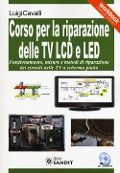 Cover-Bild zum Titel 'Corso per la riparazione delle TV LCD e LED' von 'Luigi Cavalli'
