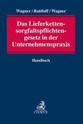 Cover-Bild zum Titel 'Das Lieferkettensorgfaltspflichtengesetz in der Unternehmenspraxis' von ''