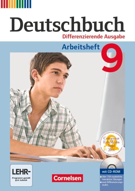 Deutschbuch - Differenzierende Ausgabe 9. Schuljahr - Arbeitsheft mit Lösungen und Übungs-CD-ROM - Friedrich Dick, Agnes Fulde, Marianna Lichtenstein, Toka-Lena Rusnok