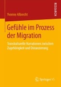Cover-Bild zum Titel 'Gefühle im Prozess der Migration' von 'Yvonne Albrecht'