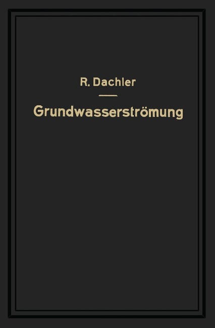 Grundwasserströmung - Robert Dachler