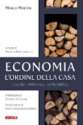 Cover-Bild zum Titel 'Economia, l'ordine della casa. Lavoro persona intrapresa' von 'Marco Martini'
