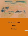 Mao - Friedrich Huch
