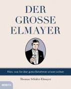 Cover-Bild zum Titel 'Der große Elmayer' von 'Thomas Schäfer-Elmayer'
