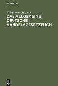 Das allgemeine Deutsche Handelsgesetzbuch - 