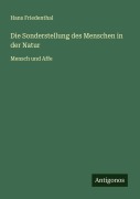 Cover-Bild zum Titel 'Die Sonderstellung des Menschen in der Natur' von 'Hans Friedenthal'
