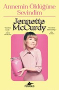 Cover-Bild zum Titel 'Annemin Öldügüne Sevindim' von 'Jennette Mccurdy'