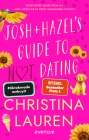  Josh and Hazel's Guide to Not Dating