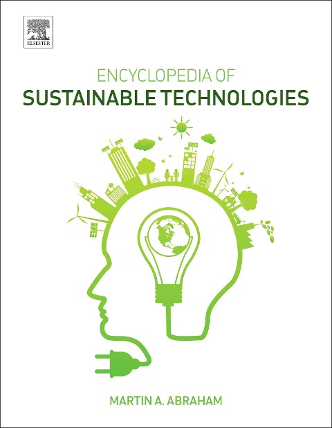Encyclopedia of Sustainable Technologies - Martin Abraham