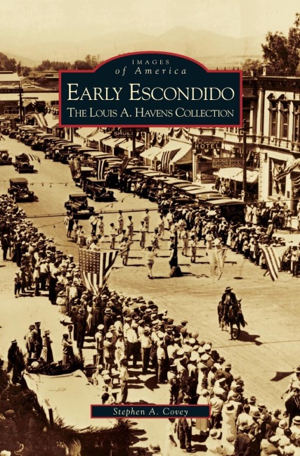 Early Escondido - Stephen A. Covey