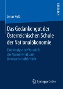 Cover-Bild zum Titel 'Das Gedankengut der Österreichischen Schule der Nationalökonomie' von 'Jonas Kolb'