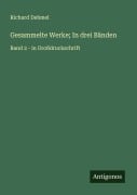 Cover-Bild zum Titel 'Gesammelte Werke; In drei Bänden' von 'Richard Dehmel'