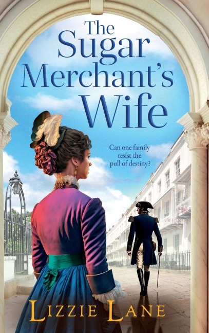 The Sugar Merchant's Wife - Lizzie Lane