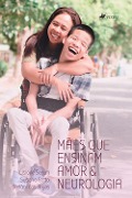 Cover-Bild zum Titel 'Ma~es que ensinam Amor e Neurologia' von 'Lisiane Seguti, Susana Gatto, Stefâni dos Anjos'