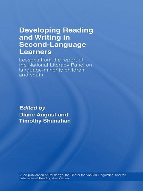 Developing Reading and Writing in Second-Language Learners - 