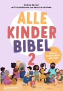 Cover-Bild zum Titel 'Alle-Kinder-Bibel 2' von 'Andrea Karimé'